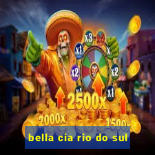 bella cia rio do sul